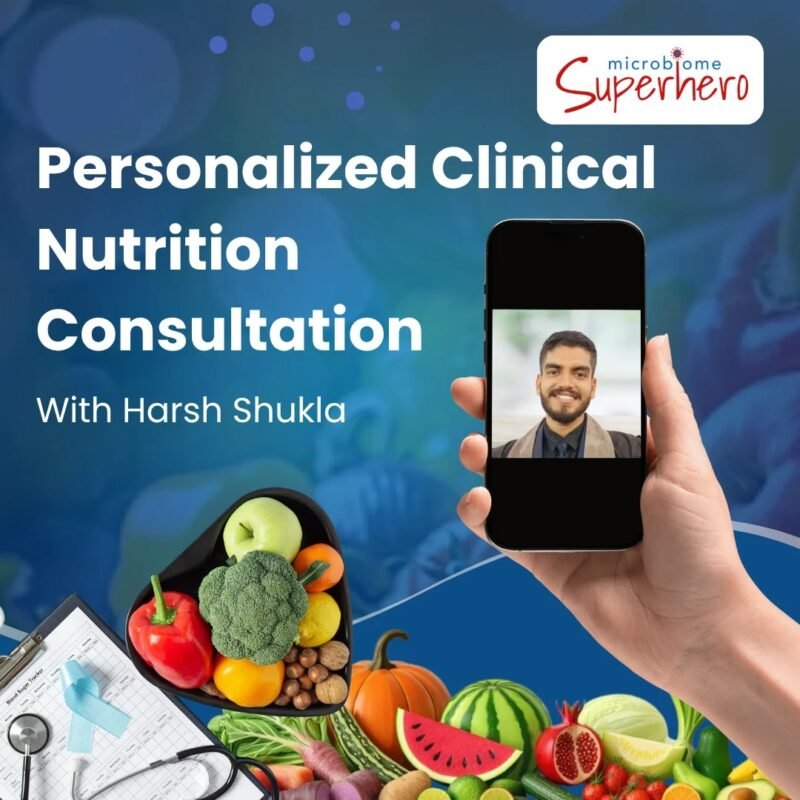Microbiome Diet Consultation by Dt. Harsh Shukla